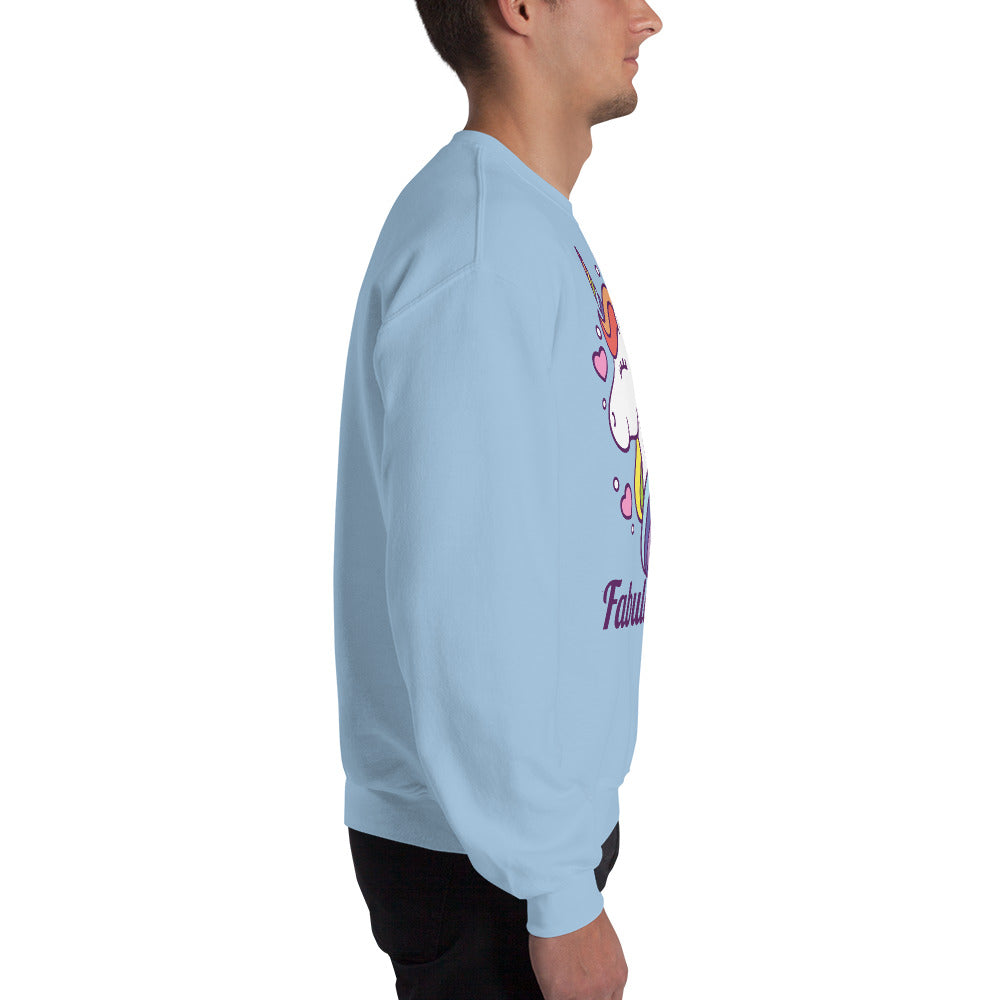 Fabulous As Always Unisex Sweatshirt