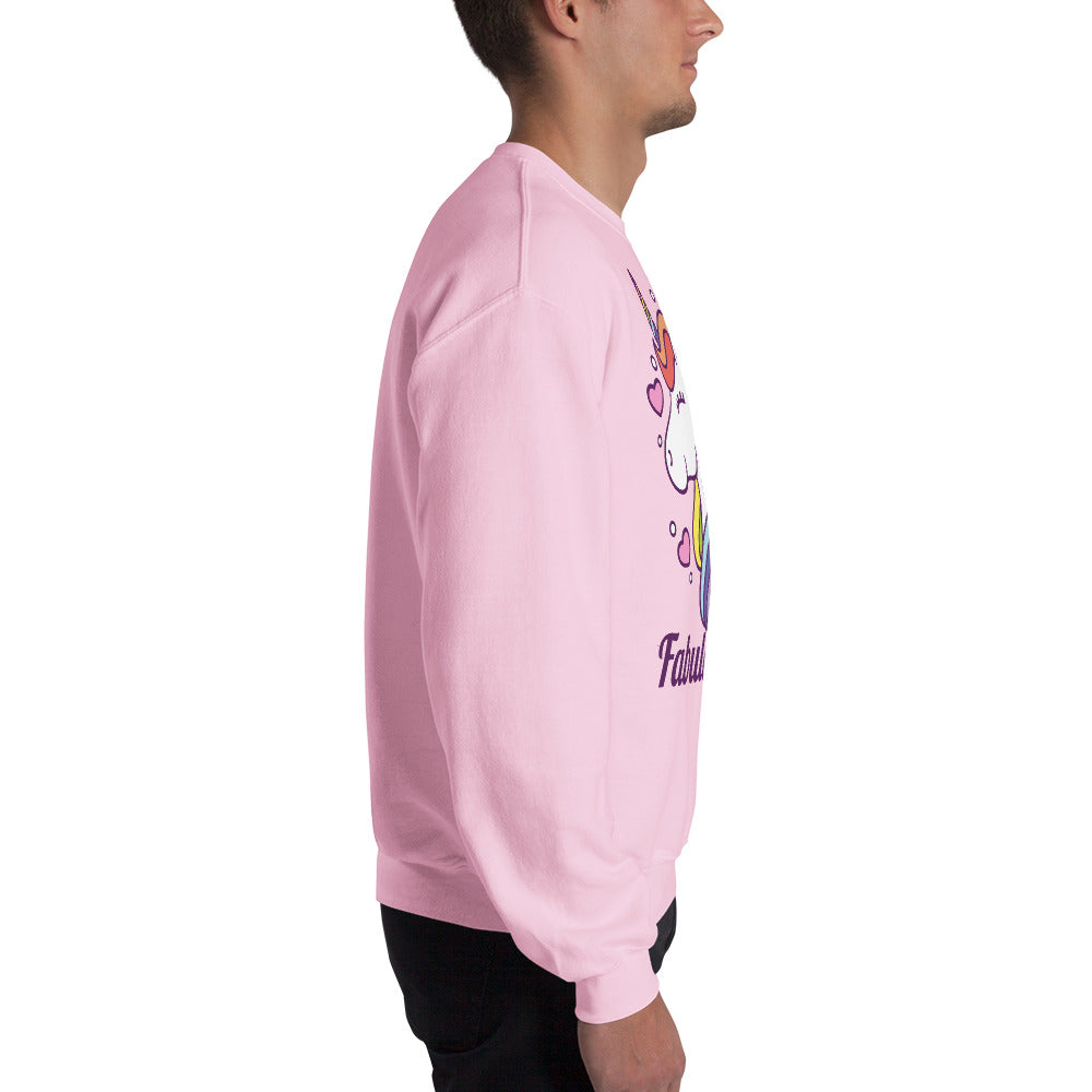 Fabulous As Always Unisex Sweatshirt