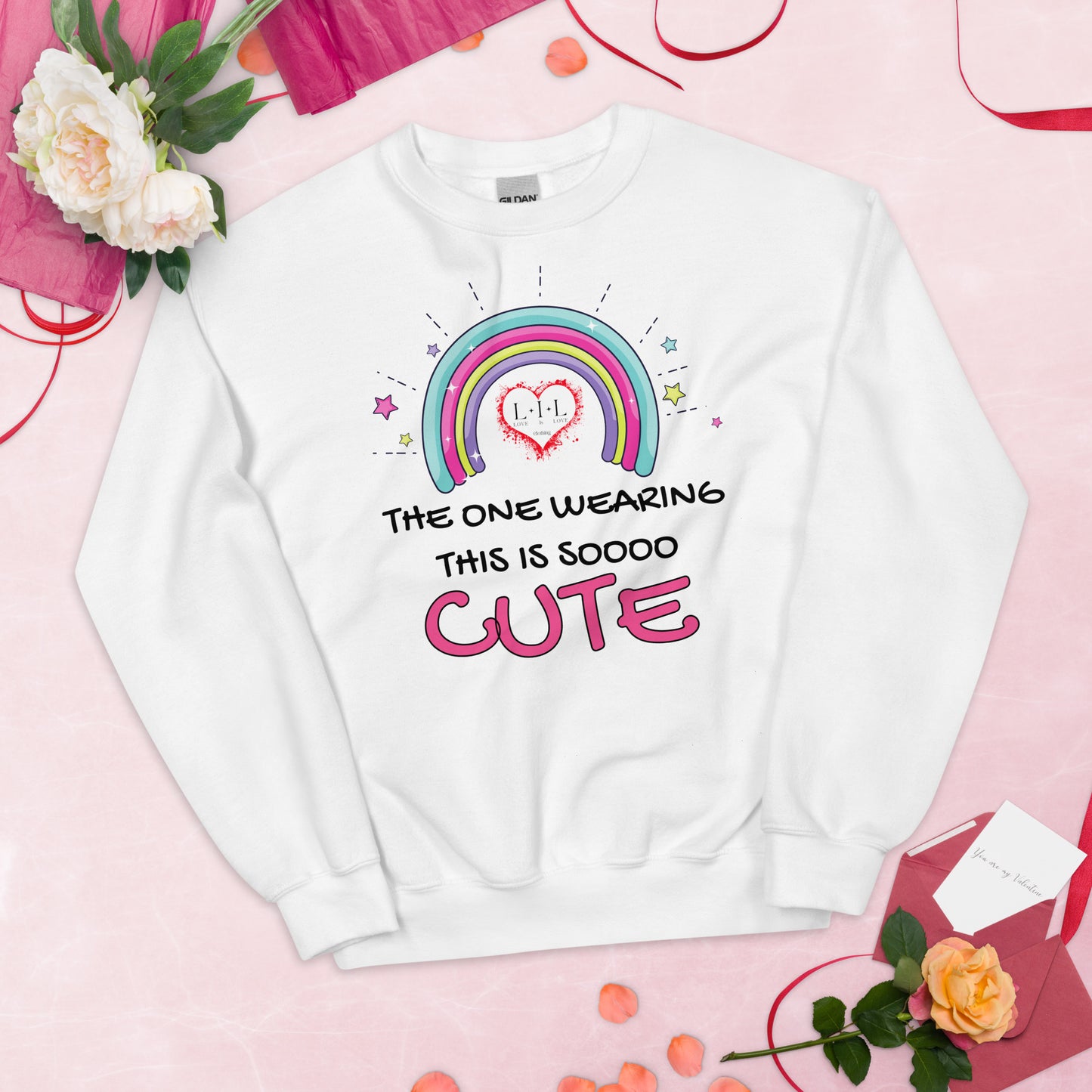 The One Wearing This Is Cute Unisex Sweatshirt