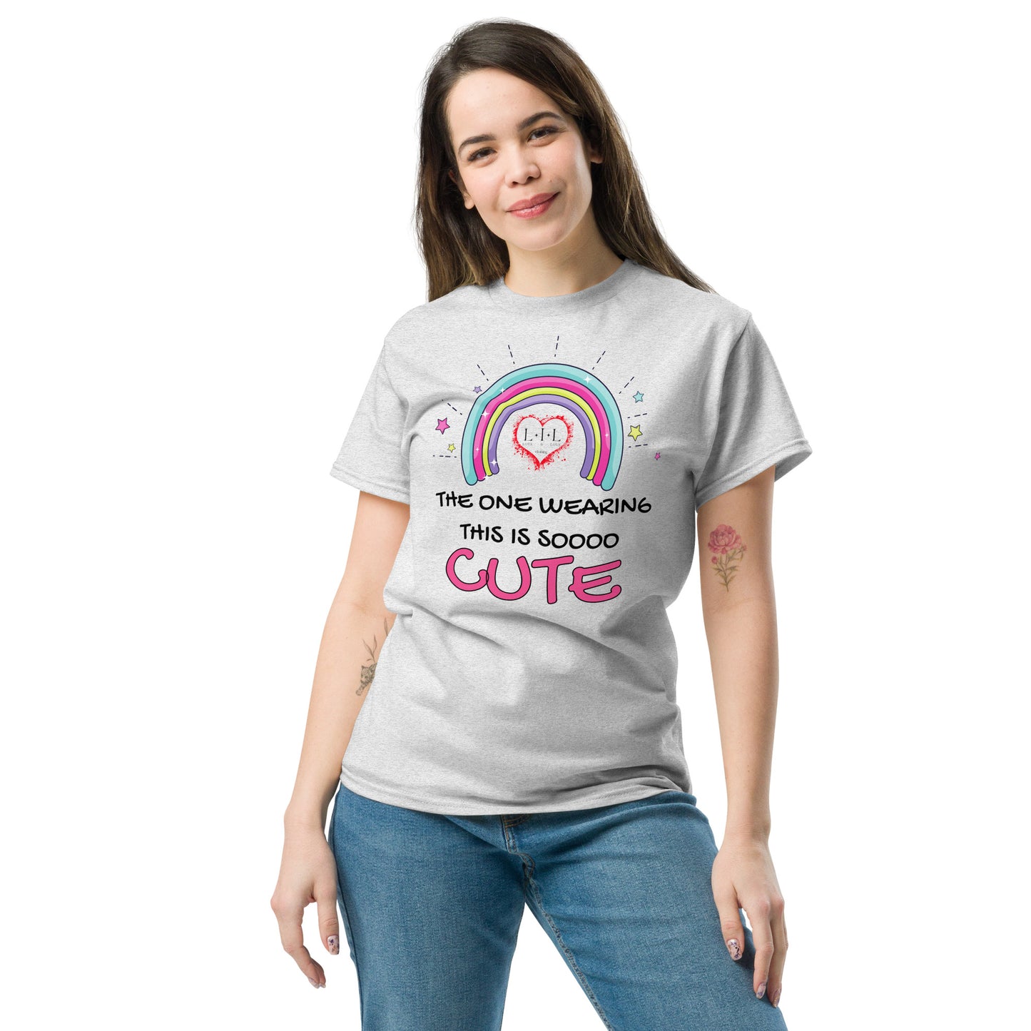 The One Wearing This Is Cute Unisex Classic Tee