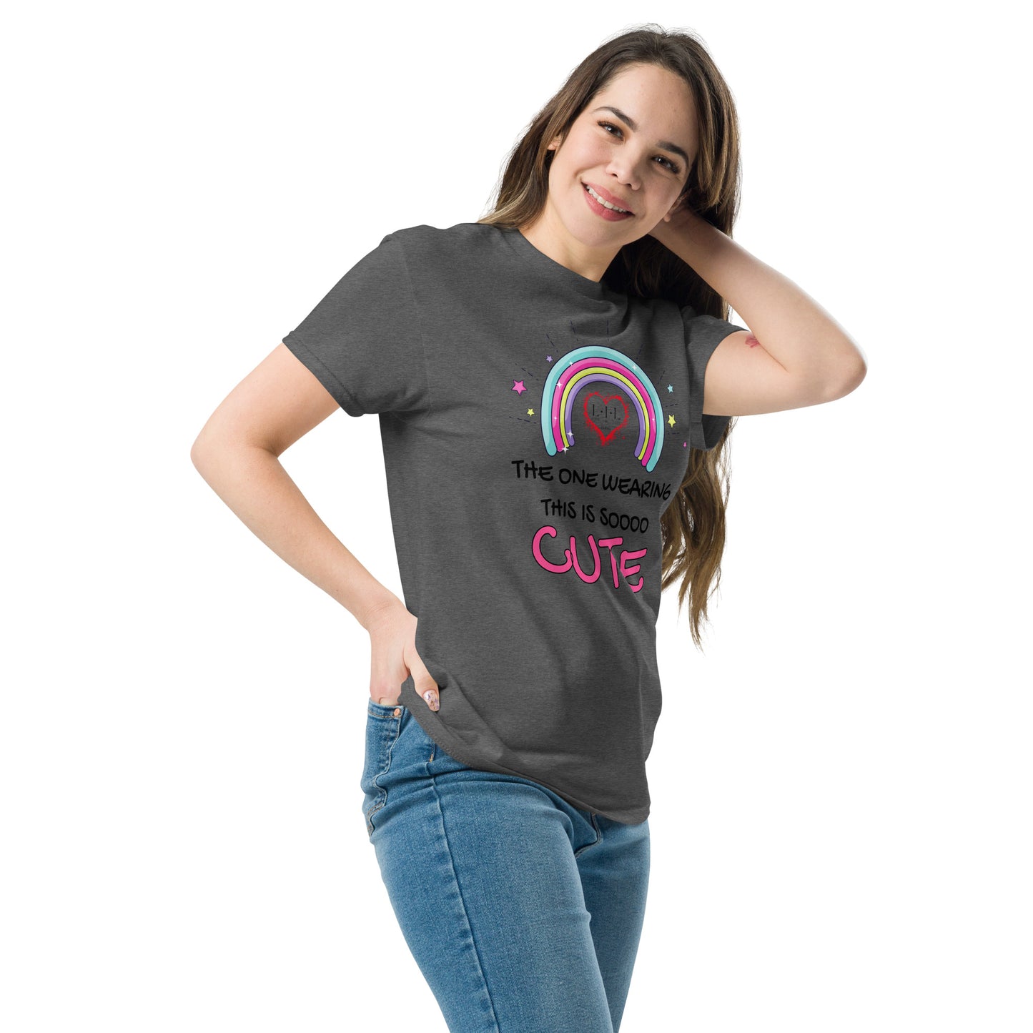 The One Wearing This Is Cute Unisex Classic Tee