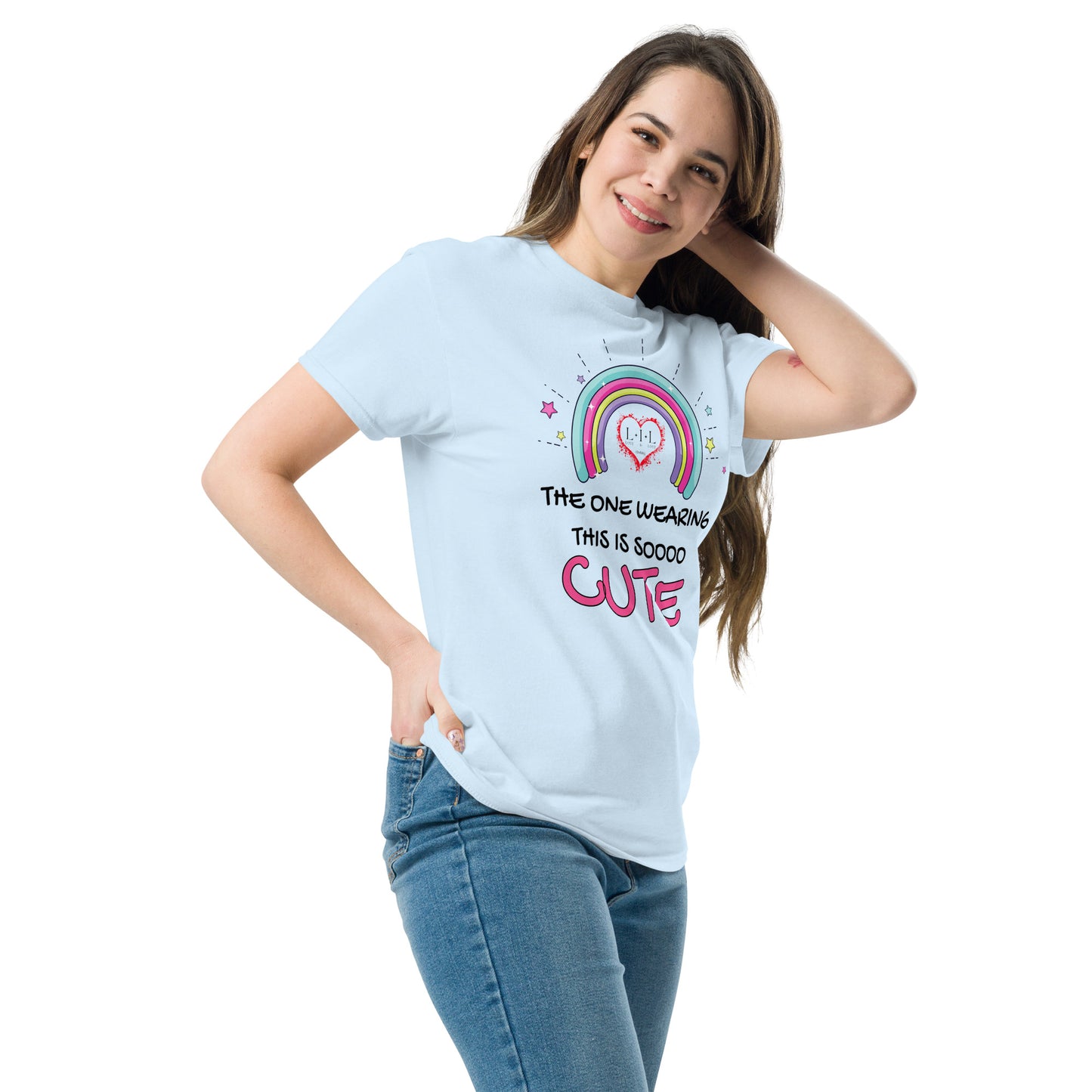 The One Wearing This Is Cute Unisex Classic Tee