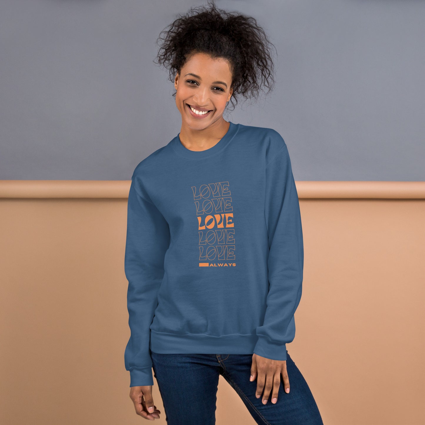 Love Always Unisex Sweatshirt