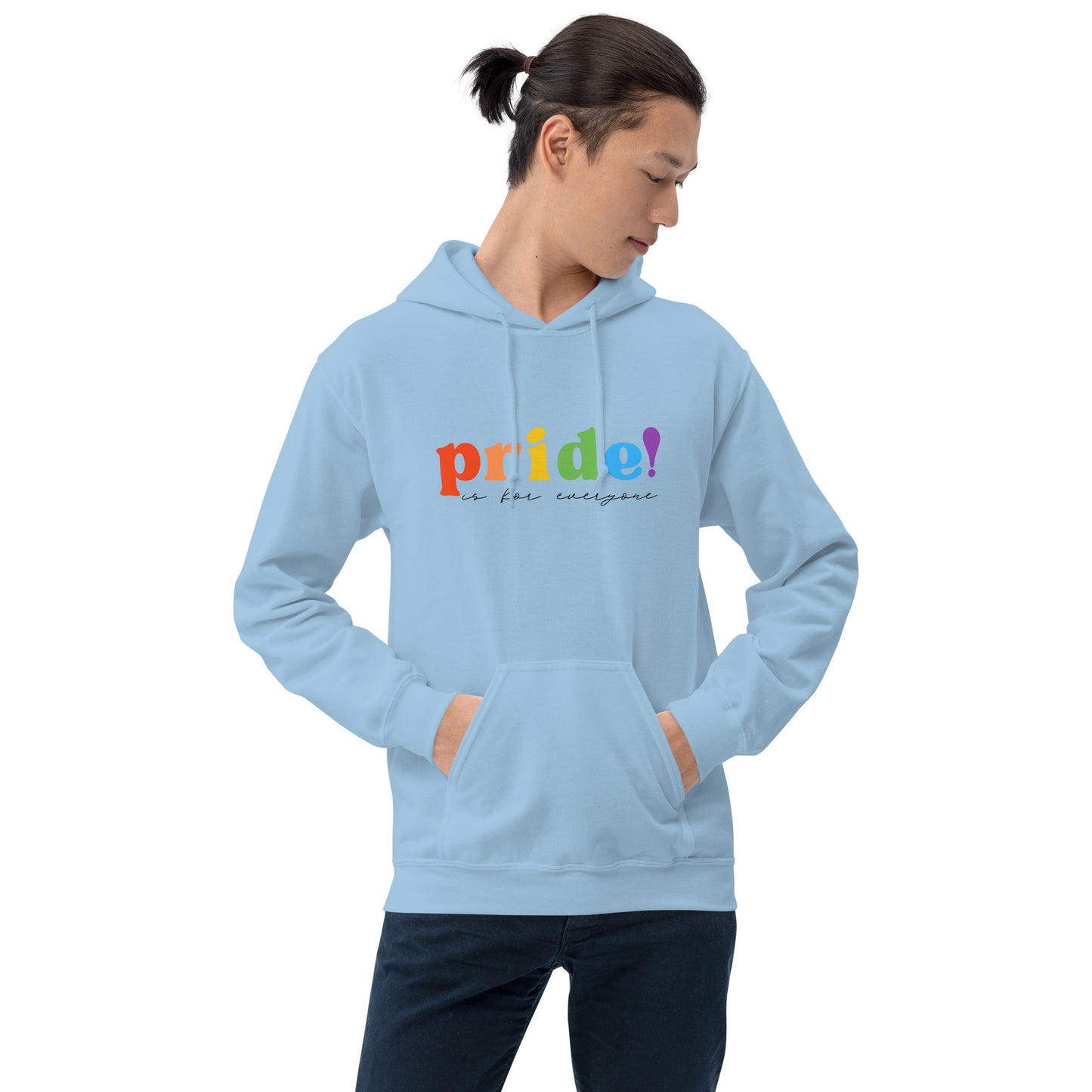 Pride Is For Everyone Unisex Hoodie