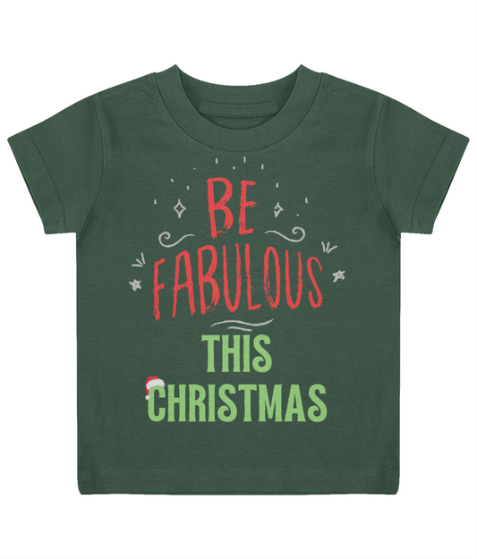 Be Fabulous This Christmas Baby Tee