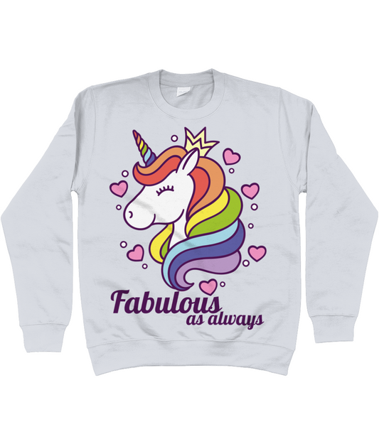 Fabulous As Always Kids Sweatshirt