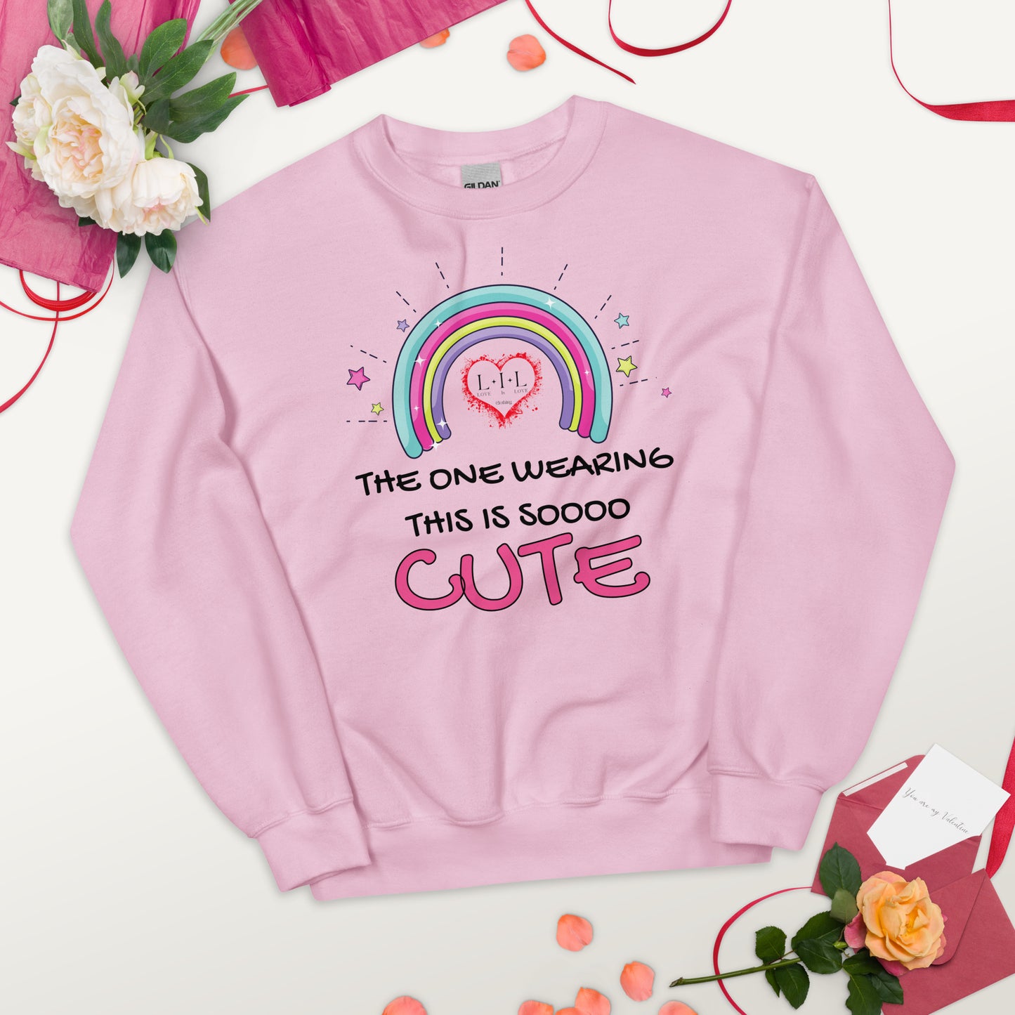 The One Wearing This Is Cute Unisex Sweatshirt