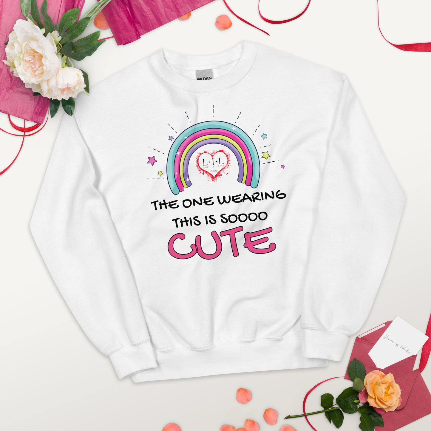 The One Wearing This Is Cute Unisex Sweatshirt