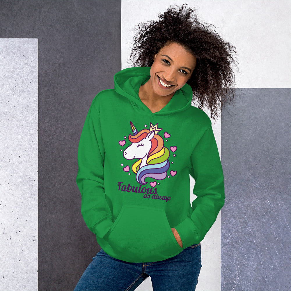 Fabulous As Always Unisex Hoodie