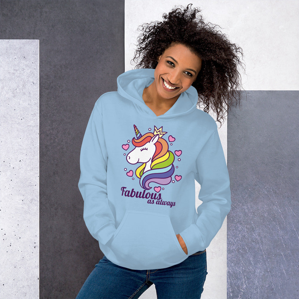 Fabulous As Always Unisex Hoodie