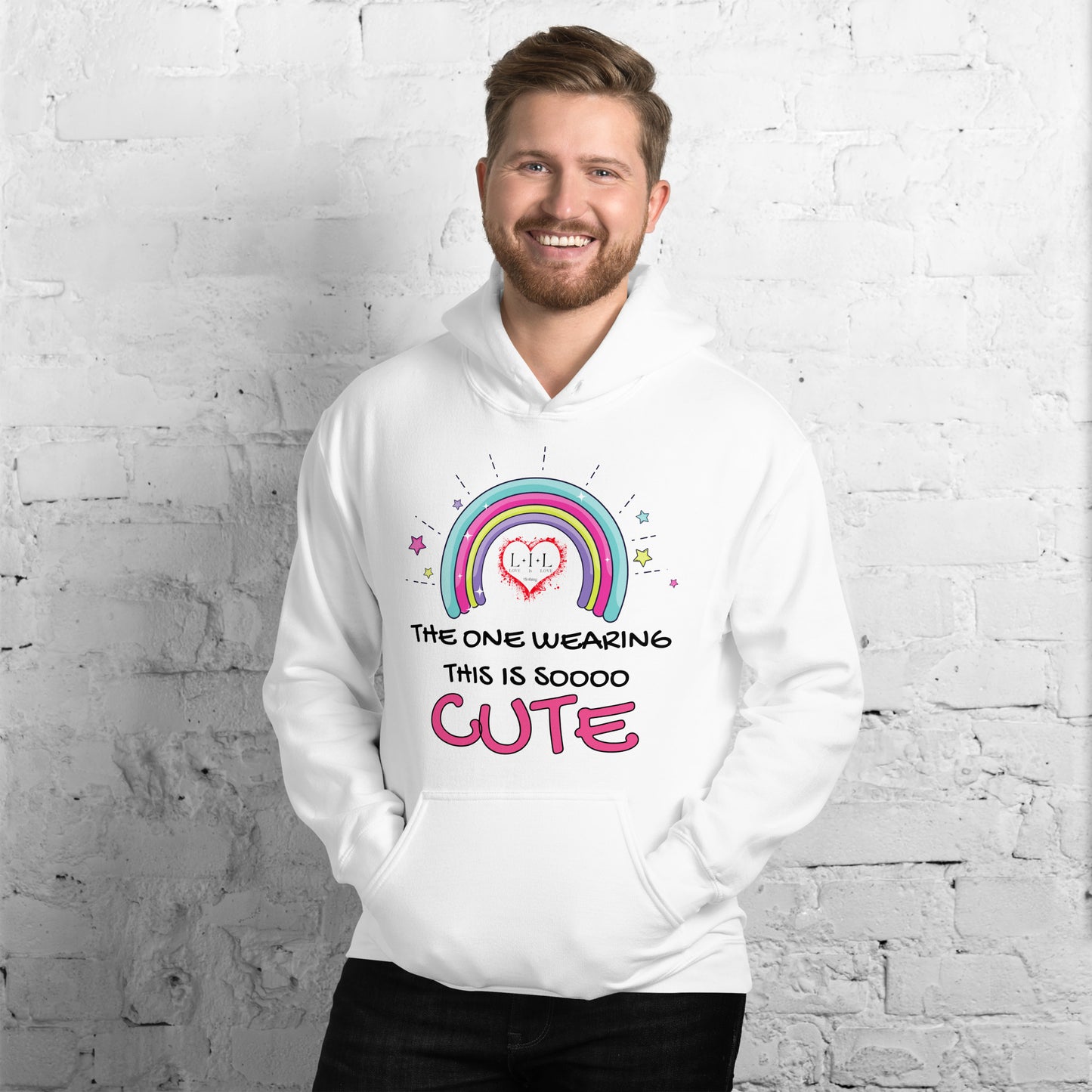 The One Wearing This Is Cute Unisex Hoodie