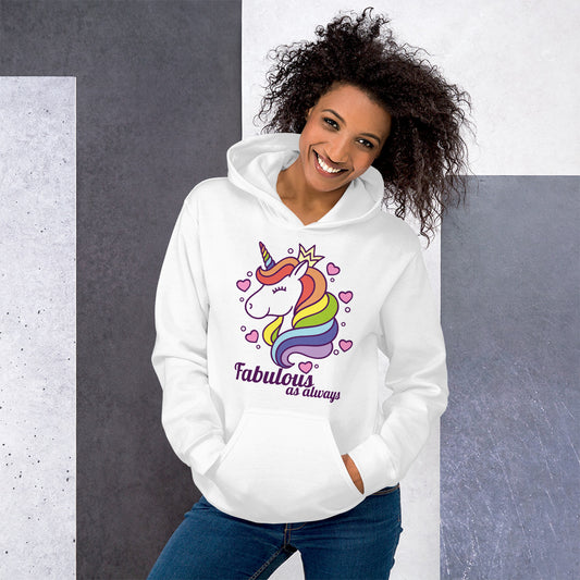 Fabulous As Always Unisex Hoodie