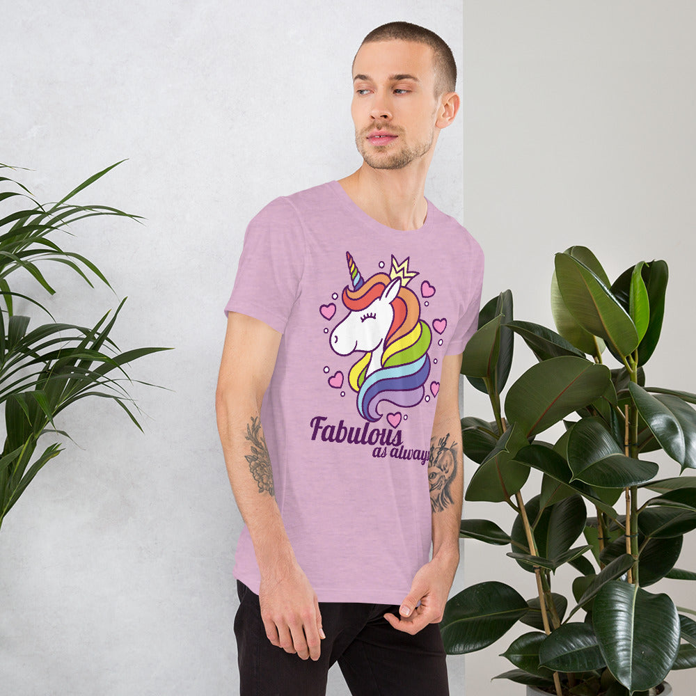 Fabulous As Always Unisex t-shirt